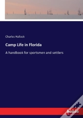 Camp Life In Florida