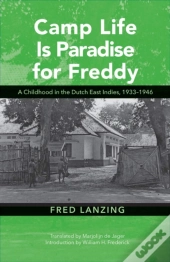 Camp Life Is Paradise For Freddy