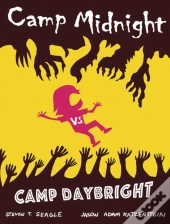 Camp Midnight Volume 2: Camp Midnight Vs. Camp Daybright