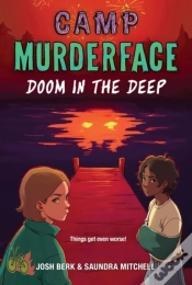 Capa do artigo Camp Murderface #2: Doom In The Deep