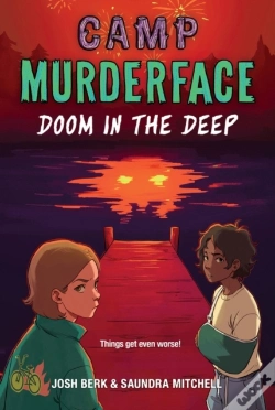 Capa do artigo Camp Murderface #2: Doom In The Deep