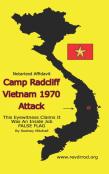 Camp Radcliff Vietnam 1970 Attacked