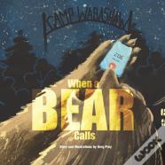 Camp Wabashaw When A Bear Calls