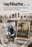 Camp William Penn: 1863-1865