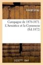 Campagne De 1870 1871 Edition 1872 - Preview