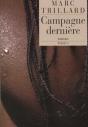 Campagne Derniere - Preview