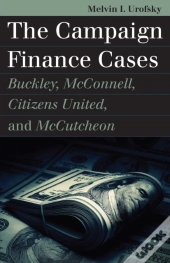 Campaign Finance Cases