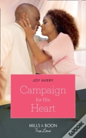 Campaign For His Heart