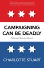 Campaigning Can Be Deadly - Preview