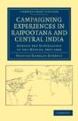 Campaigning Experiences In Rajpootana And Central India - Preview