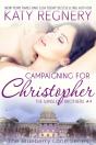 Campaigning For Christopher - Preview
