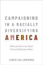 Campaigning In A Racially Diversifying America - Preview