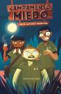Campamento Miedo - Preview