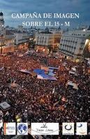 Campaña De Imagen Sobre El 15-M