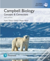 Campbell Biology: Concepts & Connections Plus Pearson Mastering Biology With Pearson Etext, Global Edition