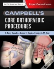 Campbell'S Top 100 Orthopaedic Procedures