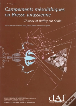 Capa do artigo Campements Mesolithiques En Bresse Jurassienne ; Choisey Et Ruffey-Sur-Seine