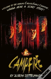 Campfire: A Horror Play
