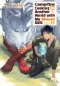 Campfire Cooking In Another World With My Absurd Skill: Omnibus 1 (Light Novel) - Preview