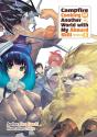 Campfire Cooking In Another World With My Absurd Skill: Omnibus 6 (Light Novel) - Preview