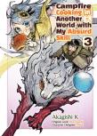 Campfire Cooking In Another World With My Absurd Skill: Volume 3 (Manga)