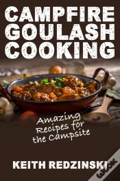 Capa do artigo Campfire Goulash Cooking