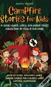 Campfire Stories For Kids