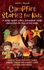 Campfire Stories For Kids Part Ii - Preview