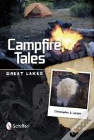 Campfire Tales Great Lakes