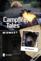 Campfire Tales Midwest