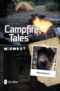 Campfire Tales Midwest - Preview
