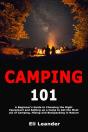 Camping 101: A Beginner'S Guide To Choos - Preview