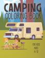 Camping Coloring Book For Kids Ages 4-12 - Preview
