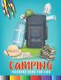 Camping Coloring Book For Kids - Preview