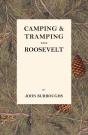 Camping & Tramping With Roosevelt - Preview