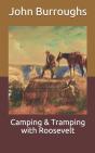 Camping & Tramping With Roosevelt - Preview