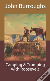 Capa do artigo Camping & Tramping With Roosevelt