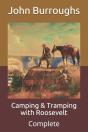Camping & Tramping With Roosevelt - Preview