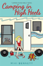 Camping In High Heels - Preview