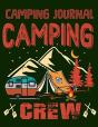 Camping Journal: A Campsite Logbook For - Preview
