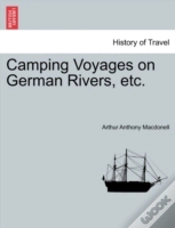 Capa do artigo Camping Voyages On German Rivers, Etc.