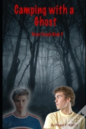 Camping With A Ghost