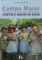 Campo Maior - Cantar e Bailar as Saias - Preview