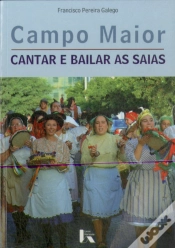 Capa do artigo Campo Maior - Cantar e Bailar as Saias