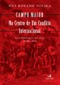 Campo Maior no Centro de um Conflito Internacional - Preview