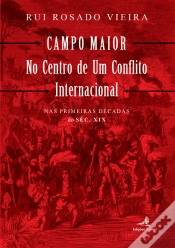 Capa do artigo Campo Maior no Centro de um Conflito Internacional