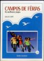 Campos de Férias - Preview