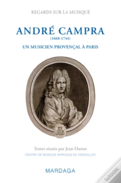Capa do artigo Campra Et L'Influence Méridionale À Paris À La Fin Du Xvii Siècle