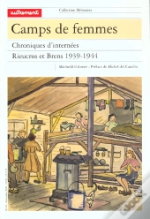 Camps De Femmes Chroniques D'Internees