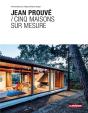 Campus - Jean Prouve / Cinq Maisons Sur Mesure - Preview